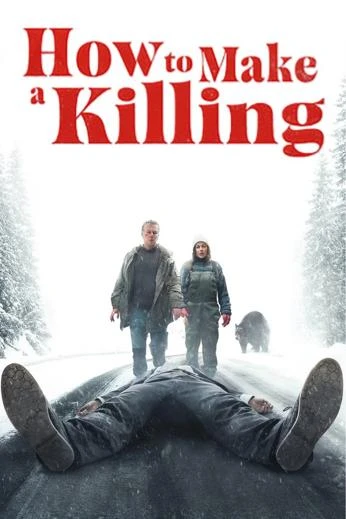 How to Make a Killing