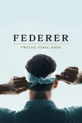 Federer: Twelve Final Days 2024