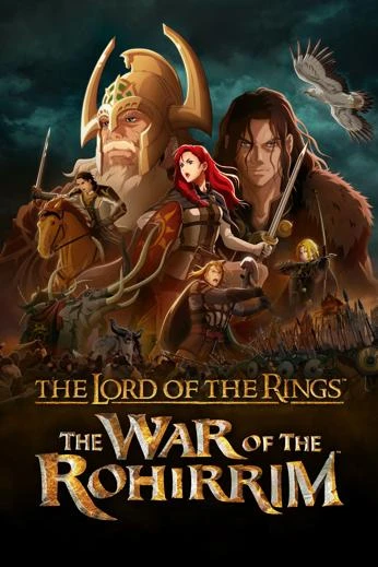 The Lord of the Rings: The War of the Rohirrim 2024